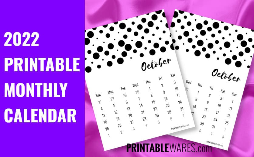 2022 Printable Monthly Calendar A4 & Letter Size 2022 Printable Monthly Calendar A4 & Letter Size