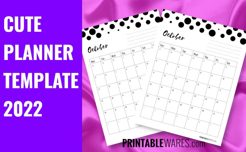 Cute Calendar Planner Template with Polka Dots 2022 Cute Calendar Planner Template with Polka Dots 2022